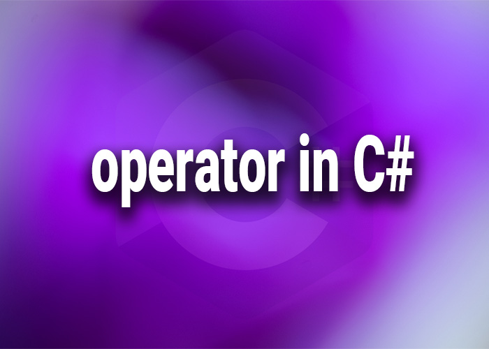 operator in c#